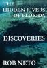 The Hidden Rivers of Florida