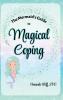The Mermaid's Guide to Magical Coping