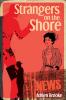 Strangers on the Shore