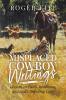 Misplaced Cowboy Writings