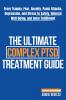 The Ultimate Complex PTSD Treatment Guide