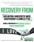 Recovery from Gaslighting Narcissistic Abuse Codependency & Complex PTSD (5 in 1)
