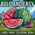 Bold and Easy Large Print Coloring Book