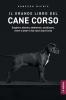 Il grande libro del Cane Corso
