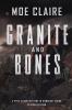 Granite and Bones