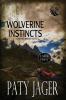 Wolverine Instincts LP