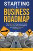 Starting a Business Roadmap