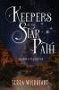 Keepers of the Star Path