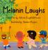 Melanin Laughs