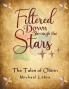 Filtered Down Through the Stars
