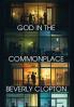 God in the Commonplace