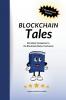 Blockchain Tales