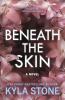 Beneath the Skin