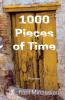 1000 Pieces of Time