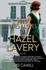 The Many Lives & Loves of Hazel Lavery