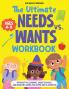The Ultimate Needs vs Wants Workbook