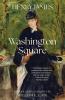 Washington Square (Warbler Classics Annotated Edition)