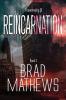 Reincarnation