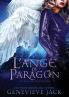 The Angel of Paragon / L'Ange de Paragon
