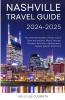 Nashville Travel Guide 2025-2026