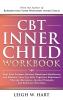 CBT Inner Child Workbook