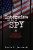 Interview With A Spy