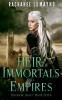 Heir of Immortals and Empires