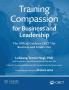 Training Compassion for Business and Leadership