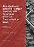 Compilation of Selected Railroad Pipeline and Hazardous Materials Transportation Laws Vol 1