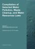 Compilation of Selected Water Pollution Waste Cleanup and Water Resources Laws  Vol. 3