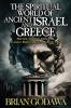 The Spiritual World of Ancient Israel and Greece