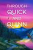 Through Quick and Quinn