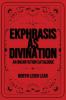 Ekphrasis as Divination