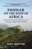 Fiddler on the Roof of Africa