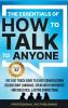 The Essentials of How to Talk to Anyone