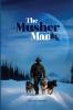 The Musher Man