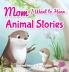 Mom I Want to Hear Animal Stories