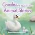Grandma I Want to Hear Animal Stories