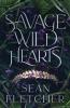 Savage Wild Hearts (The Savage Wilds Book 1)