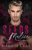 Seeds of Malice