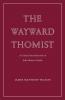 The Wayward Thomist