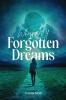 Whispers Of  Forgotten Dreams