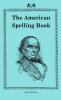 The American Spelling Book