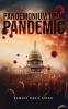 Pandemonium Upon Pandemic
