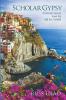 Scholar Gypsy A Christian Journey down the road less traveled