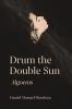 Drum the Double Sun
