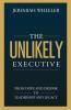 The Unlikely Executive