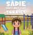 Sadie Does Not Like Sorries