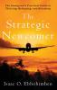 The Strategic Newcomer