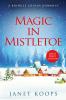 Magic in Mistletoe